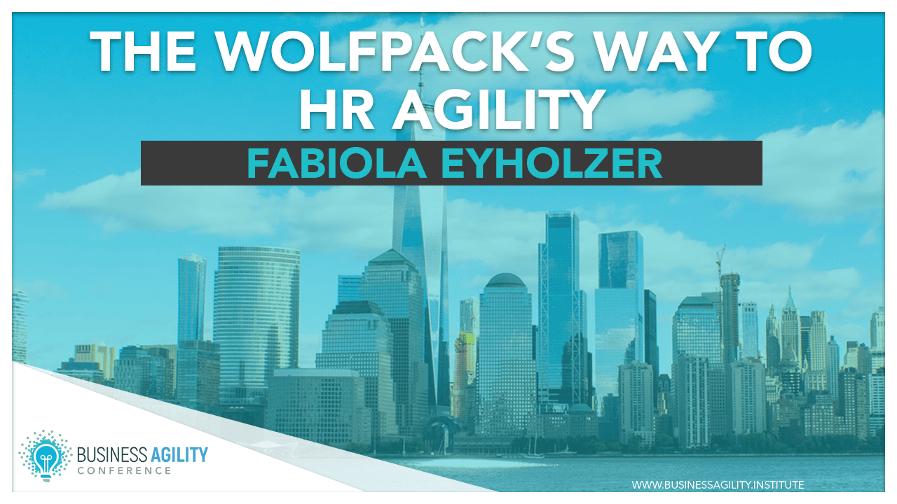 The Wolfpack's Way to HR Agility
